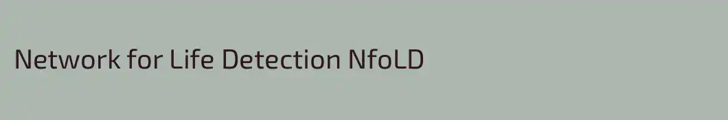Network for Life Detection NfoLD